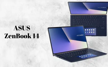 ASUS ZenBook 14 İncelemesi: Şıklık, Performans ve Uzun Pil Ömrü