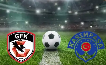 Gaziantep FK vs Kasımpaşa SK Maç Analizi - Süper Lig 14. Hafta Öncesi Değerlendirme