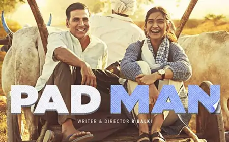 PadMan: Hindistan'da Kadınların Hijyeni