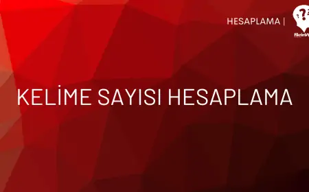 Kelime Sayısı Hesaplama