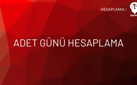 Adet Günü Hesaplama