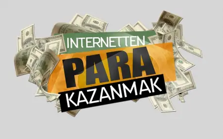 İnternetten Para Kazanma Fırsatları: Evden Çalışarak Gelir Elde Etme Rehberi