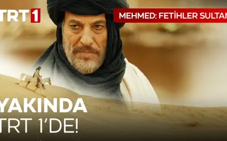Fatih Sultan Mehmet'in Hayatını Anlatan 'Mehmed: Fetihler Sultanı' Dizisi Yakında TRT 1'de!