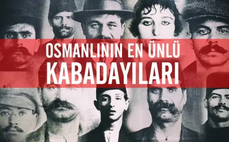 Osmanlı'nın ve İstanbul'un En Ünlü Kabadayıları