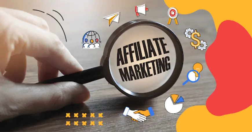 Affiliate Marketing Nedir?