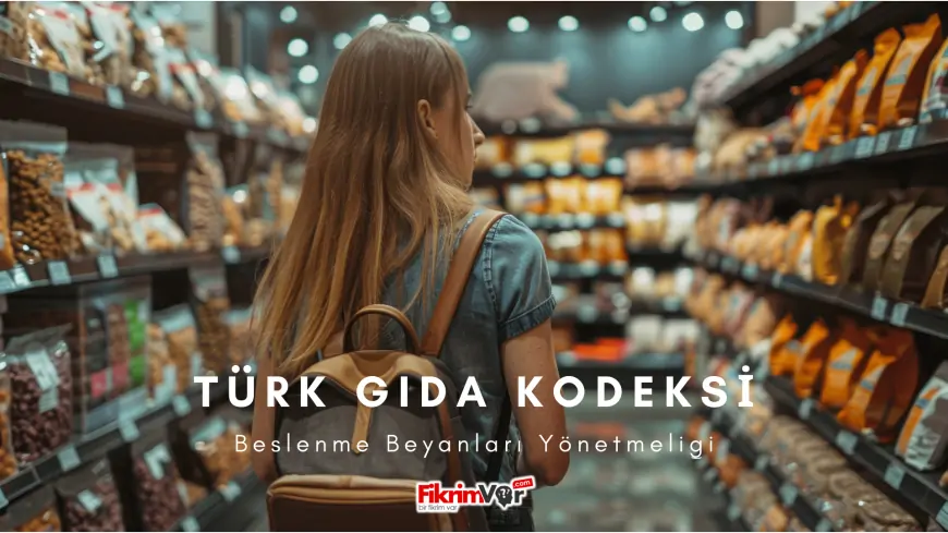 Türk Gıda Kodeksi (TGK) Beslenme Beyanları Yönetmeliği Kılavuzu Yayınlandı!